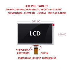 LCD per Tablet YH070IF50-A KR070PB2S PER CLEMENTONICLEMPAD 13693 13694 MIO TAB BARBIE LISCIANI MEDIACOM
