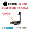 CONNETTORE RICARICA IPHONE 11 PRO CON CHIP INTEGRATO FLAT DOCK RICARICA