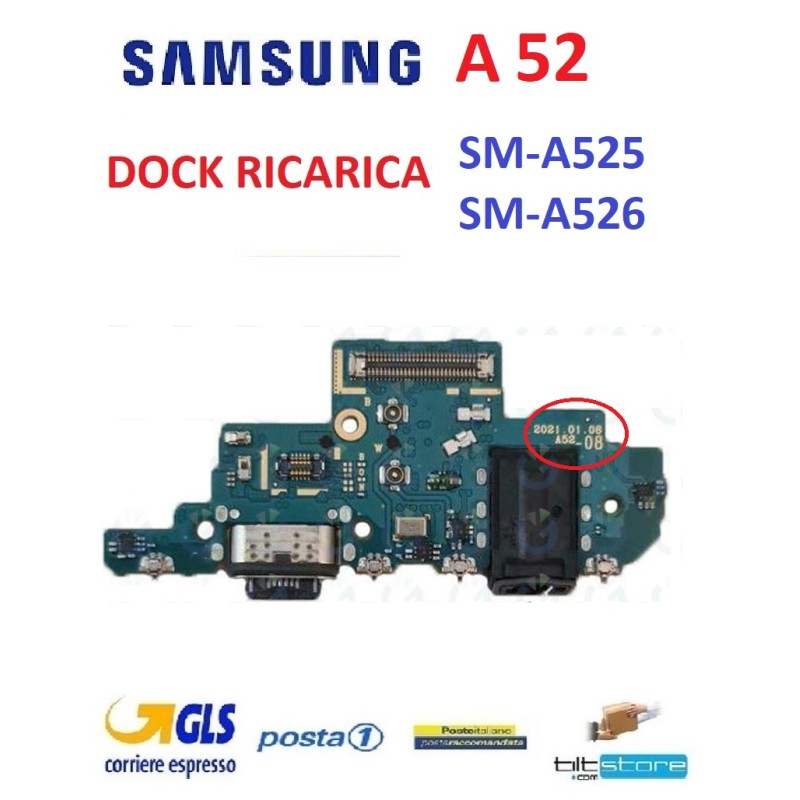 CONNETTORE RICARICA SAMSUNG A52 SM A526 SM A525 DOCK CON MICROFONO