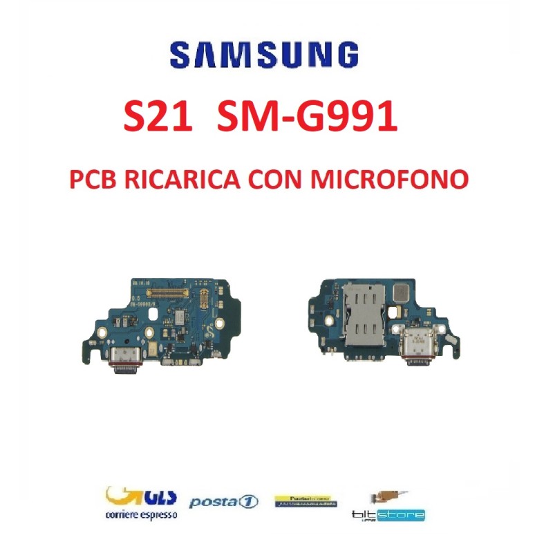 CONNETTORE RICARICA SAMSUNG S21 SM G991 DOCK CON MICROFONO AUX