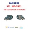 CONNETTORE RICARICA SAMSUNG S21 SM G991 DOCK CON MICROFONO AUX