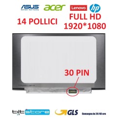 DISPLAY LCD 14 POLLICI 30 PIN FULL HD 1920x1080 NOTEBOOK HP ACER COMPAQ ASUS LENOVO