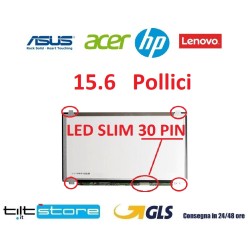 DISPLAY LCD 15.6 POLLICI 30 PIN SLIM HD 1366x768 HP ACER COMPAQ ASUS LENOVO SCHERMO PC LTN156AT37-L01