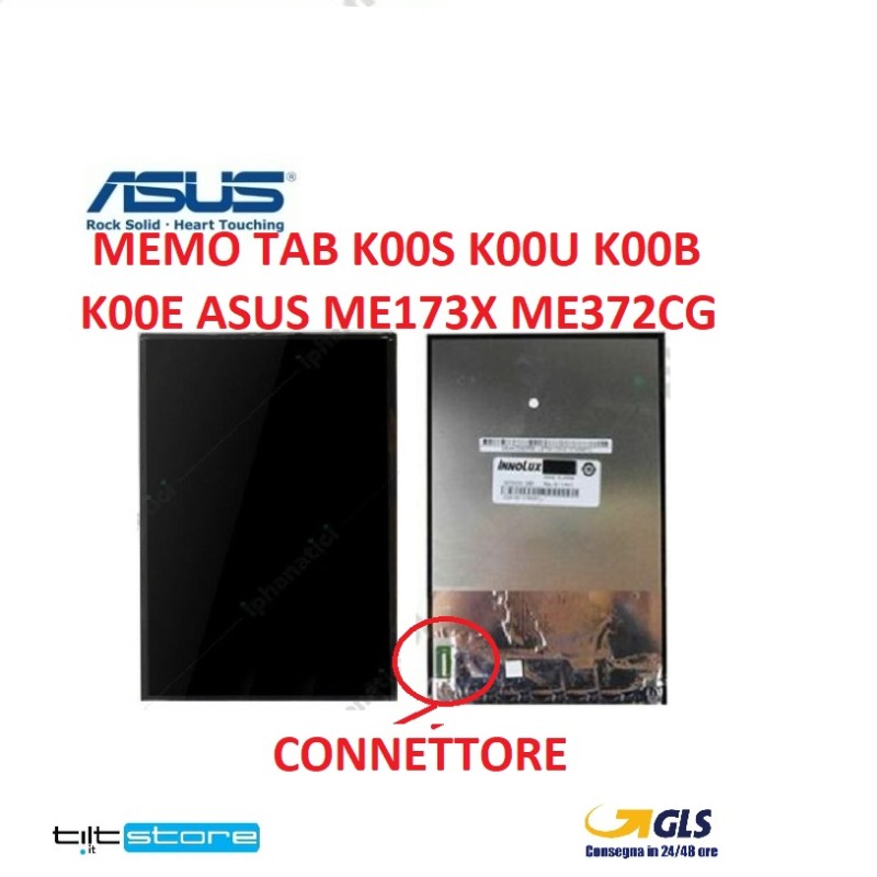 DISPLAY LCD ASUS MEMO TAB K00S K00U K00B K00E ASUS ME173X ME372CG