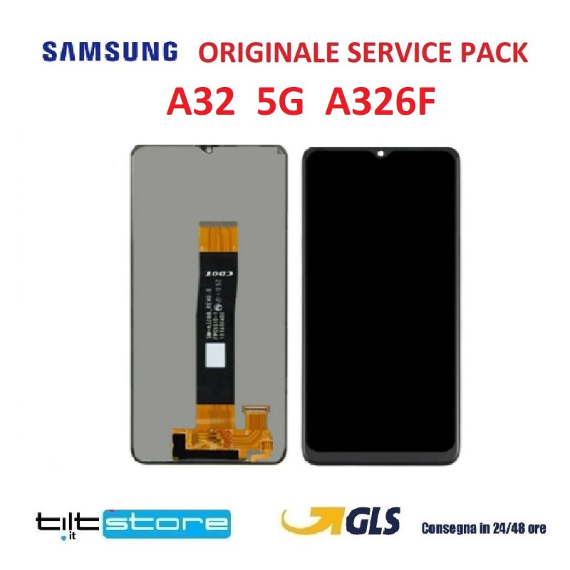 DISPLAY LCD SAMSUNG A32 5G 2021 SM A326B A326 NO FRAME ORIGINALE SERVICE PACK