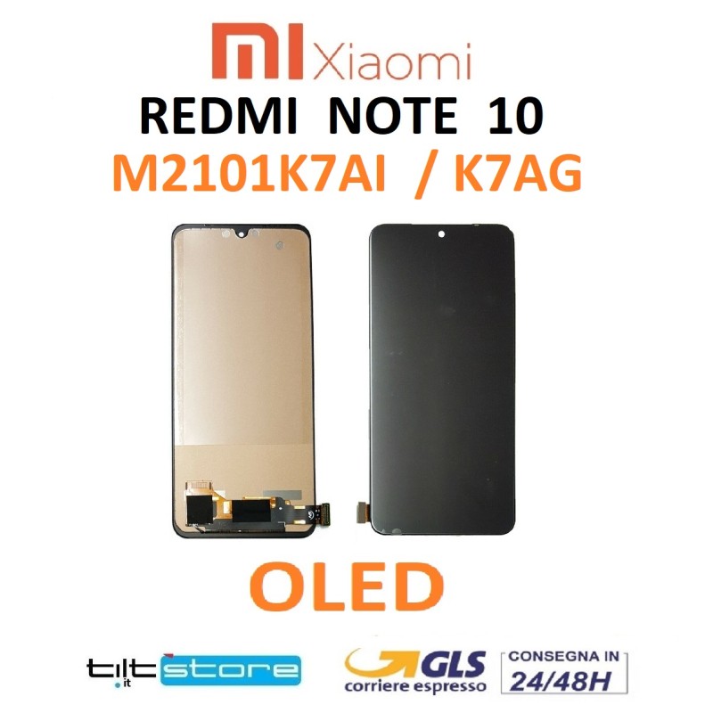DISPLAY LCD XIAOMI REDMI NOTE 10  / NOTE 10s M2101K7AG SCHERMO SERVICE BULK