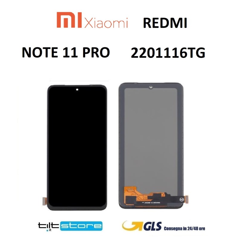 DISPLAY LCD XIAOMI REDMI NOTE 11 PRO 2201116TG TOUCH SCREEN VETRO SCHERMO OLED NO FRAME