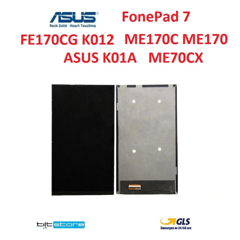 DISPLAY TOUCH LCD ASUS FonePad 7 FE170CG ASUS K012 ME170C ME170 ASUS K01A ME70CX