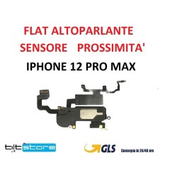 FLAT ALTOPARLANTE IPHONE 12 PRO MAX SENSORE DI PROSSIMTà