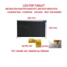 LCD per Clementoni ClemPad 13645 FLAT KR070PA76 Alcatel  Samtech Master Mid 702A flat FPC-FC070BH05-B0