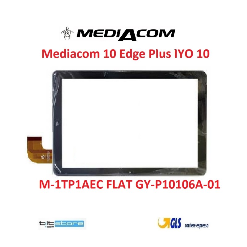 VETRO TOUCH SCREEN MEDIACOM 10 EDGE PLUS IYO M-1TP1AEC FLAT GY-P10106A-01 NERO