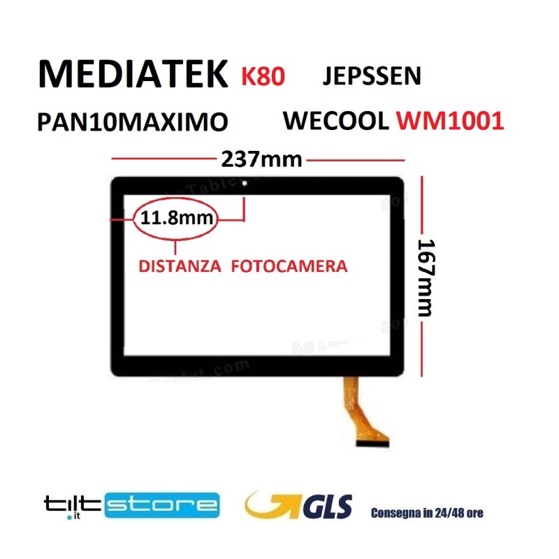 VETRO TOUCH SCREEN MEDIATEK K80 JEPSSEN PAN10MAXIMO WECOOL WM1001 SCHERMO NERO