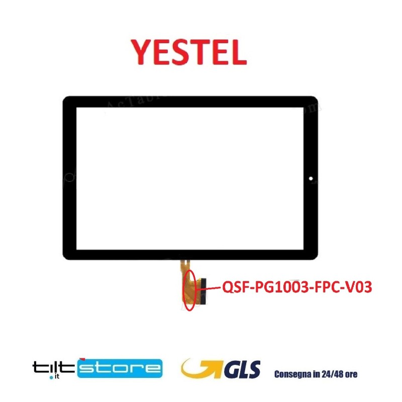 VETRO TOUCH SCREEN YESTEL FLAT QSF-PG1003-FPC-V02 /03 CON BIADESIVO TABLET SCHERMO NERO