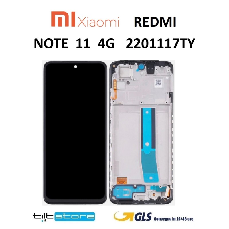 DISPLAY LCD XIAOMI REDMI NOTE 11 NFC 2201117TY 2201117TG TOUCH SCREEN SCHERMO OLED CON FRAME