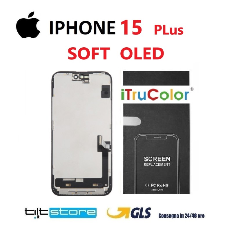 DISPLAY LCD IPHONE 15 Plus SOFT OLED iTrucolor FHD+