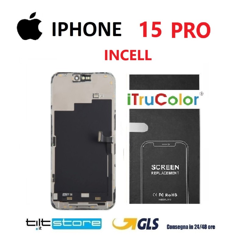 DISPLAY LCD IPHONE 15 PRO INCELL  iTrucolor FHD+