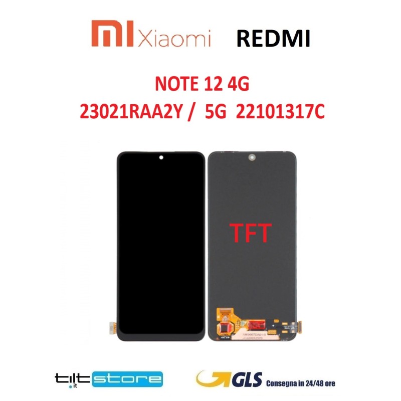 DISPLAY LCD XIAOMI REDMI NOTE 12 4G 23021RAA2Y / 5G 22101317C /23021RAAEG TOUCH SCREEN SCHERMO TFT