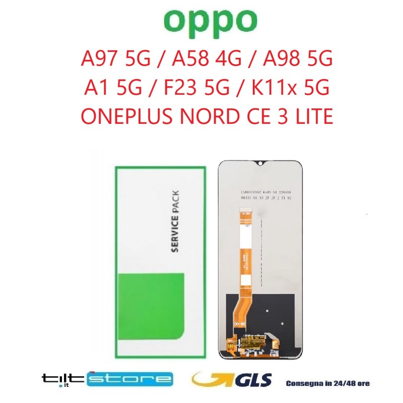 DISPLAY LCD OPPO A97 5G / A58 4G / A98 5G / A1 5G / F23 5G K11x 5G SCHERMO OEM PARI ORIGINALE