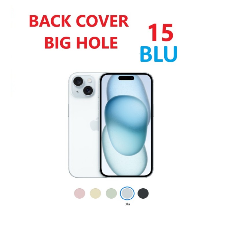 VETRO POSTERIORE IPHONE 15 BLU CON GANCI E PLACCA DI METALLO E VETRINI FOTOCAMERA