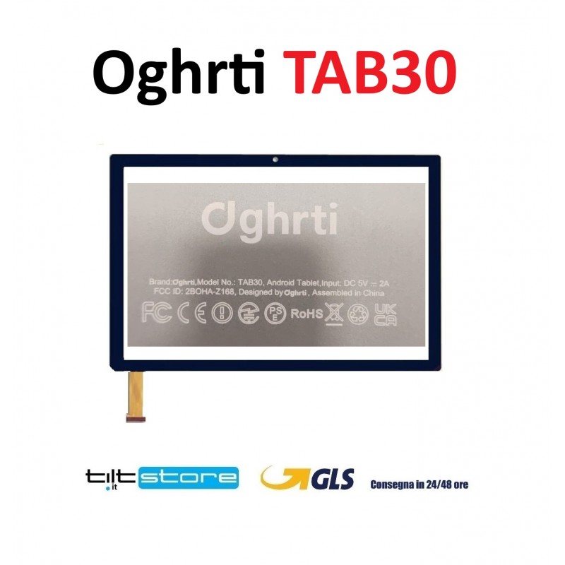 VETRO TOUCH SCREEN Oghrti TAB30 SCHERMO NERO