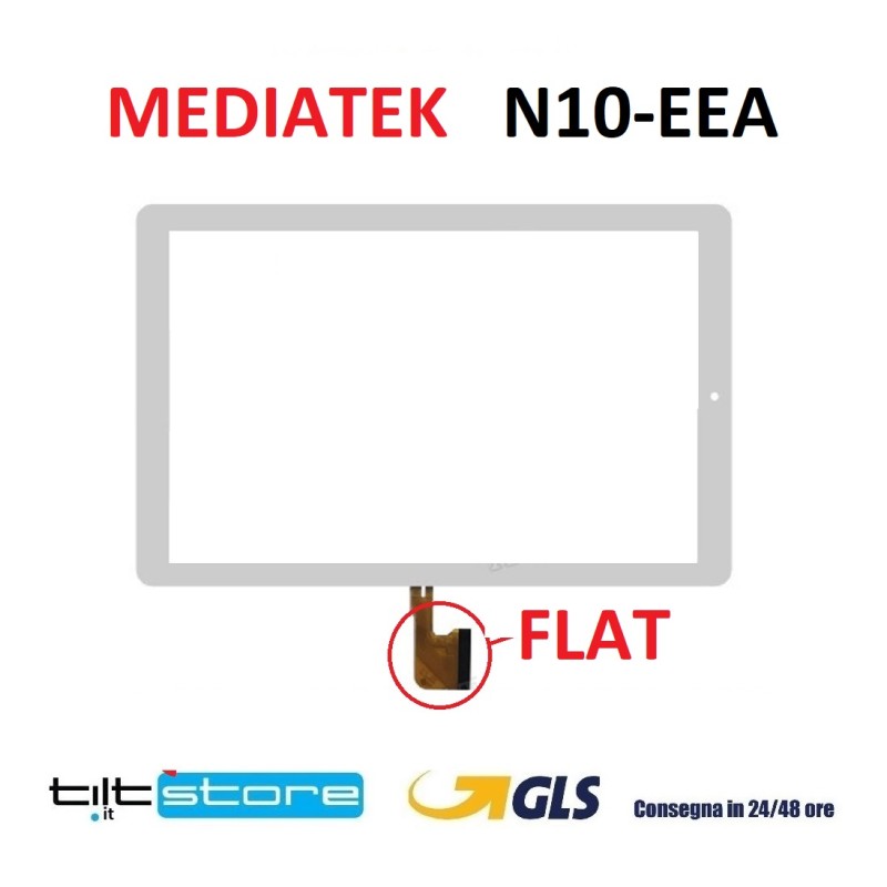 VETRO TOUCH SCREEN MEDIATEK N10-EEA CON FLAT MCX-1270 SCHERMO BIANCO