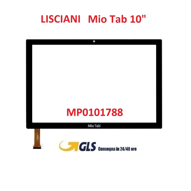 VETRO TOUCH LISCIANI MIO TAB 10 MP0101788 SCHERMO NERO