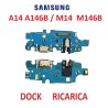 CONNETTORE PCB RICARICA SAMSUNG A146B A14 / M146B M14 CON MICROFONO