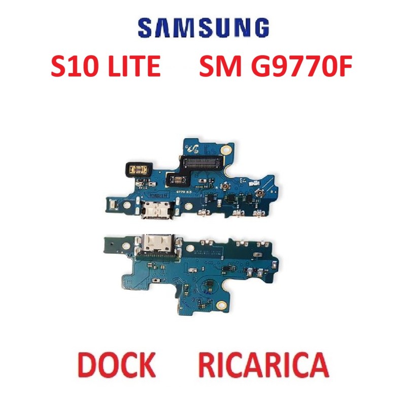 CONNETTORE PCB RICARICA SAMSUNG S10 Lite SM G9770F DOCK CON MICROFONO
