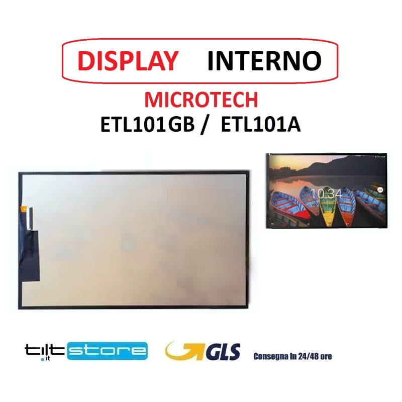 DISPLAY LCD TABLET MICROTECH e-tab ETL101GB / ETL101A / ETL101A_EEA SCHERMO INTERNO USATO